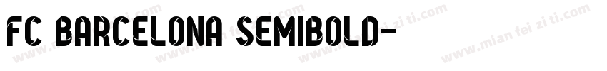 FC BARCELONA Semibold字体转换